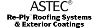 Astec Re-Ply Roofing and Exterior Coatings